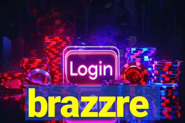 brazzre