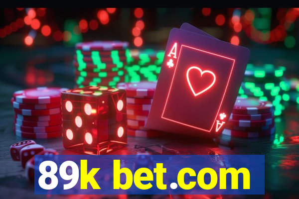 89k bet.com