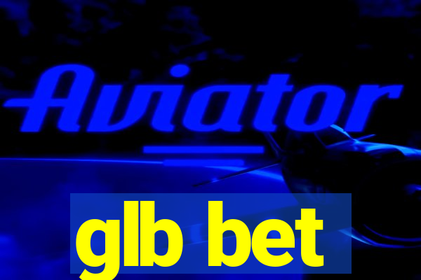 glb bet