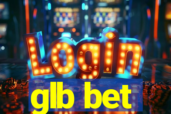 glb bet