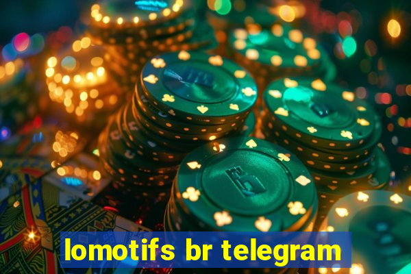 lomotifs br telegram