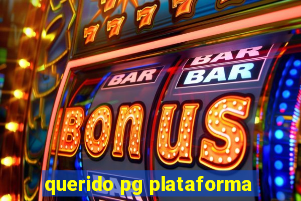 querido pg plataforma