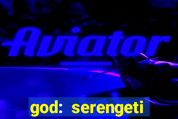 god: serengeti filme completo dublado gratis