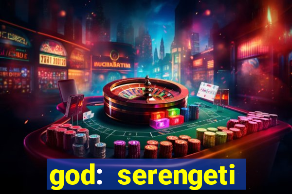 god: serengeti filme completo dublado gratis