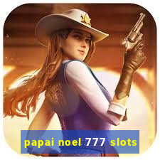 papai noel 777 slots