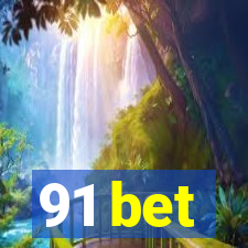 91 bet