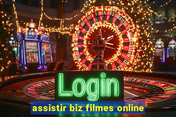 assistir biz filmes online