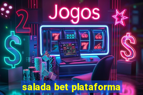 salada bet plataforma