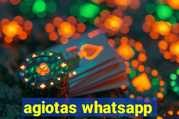 agiotas whatsapp