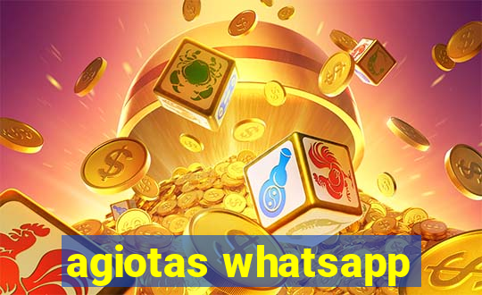 agiotas whatsapp