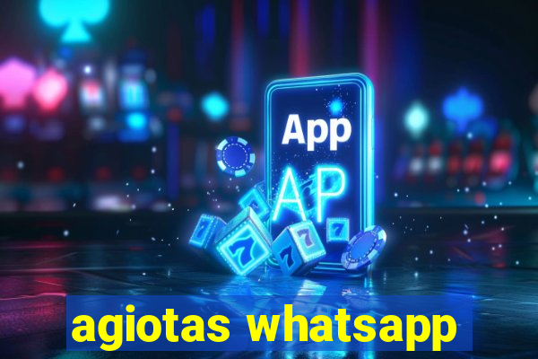 agiotas whatsapp