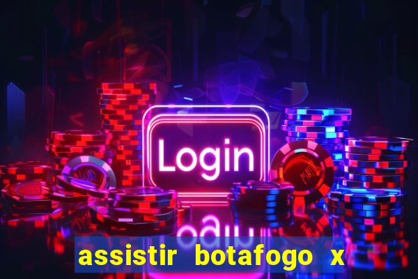 assistir botafogo x vitoria futemax