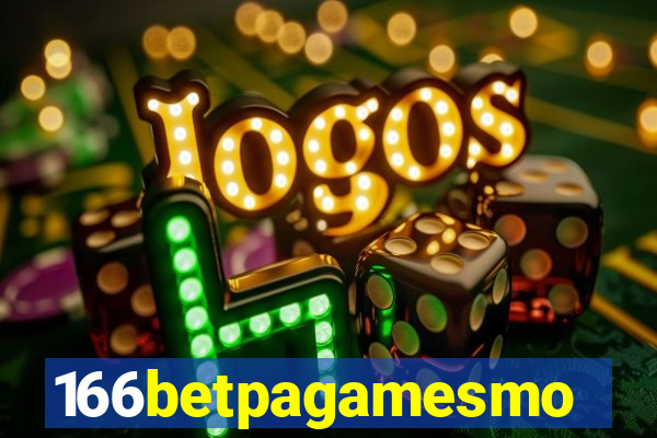 166betpagamesmo