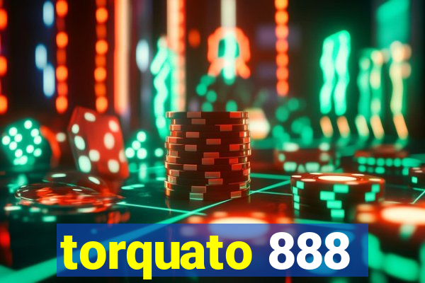 torquato 888