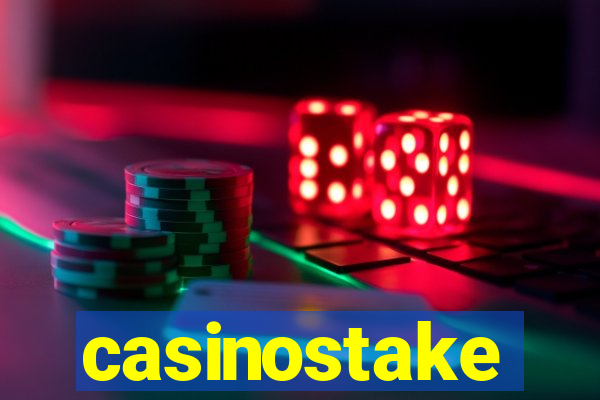 casinostake