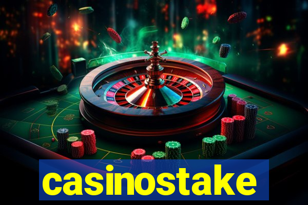 casinostake