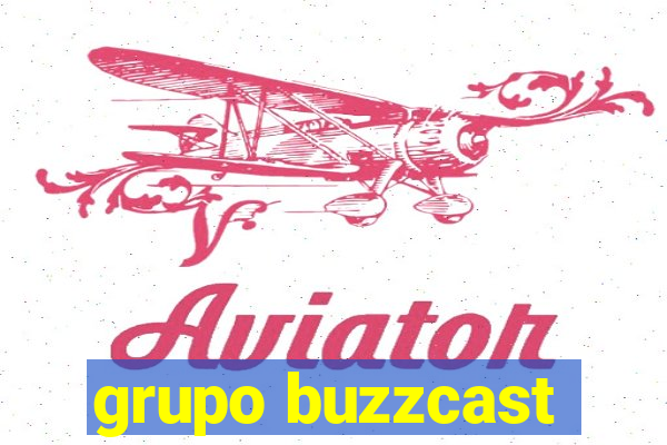 grupo buzzcast
