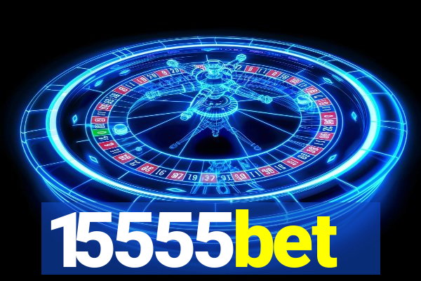 15555bet