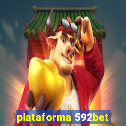plataforma 592bet