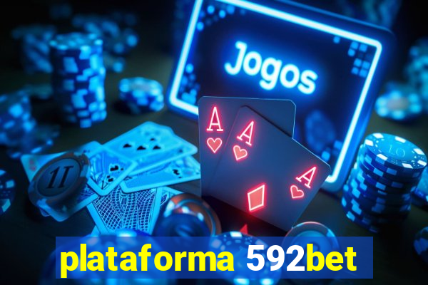 plataforma 592bet