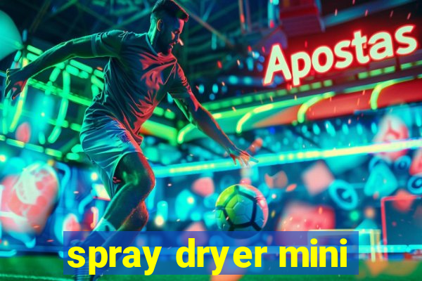spray dryer mini