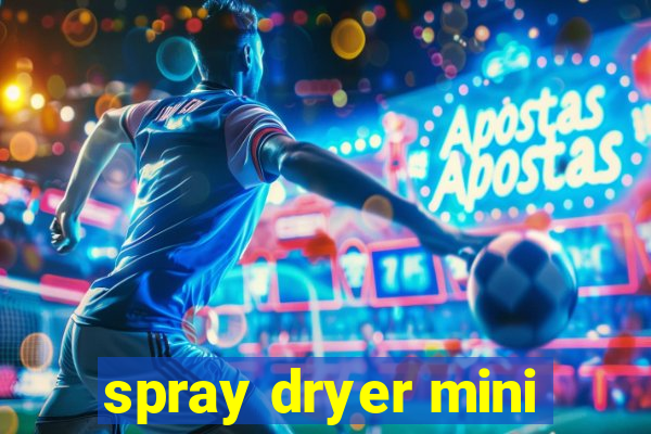 spray dryer mini