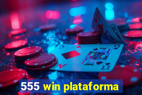 555 win plataforma