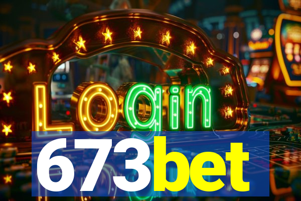 673bet