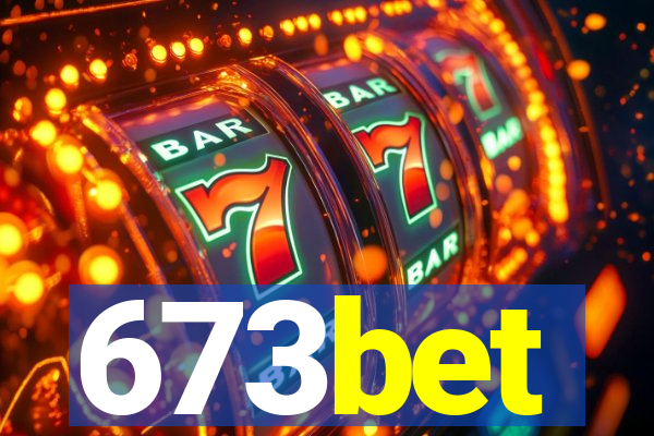 673bet