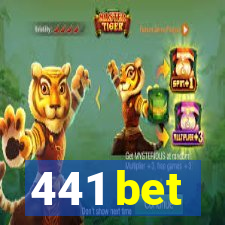 441 bet
