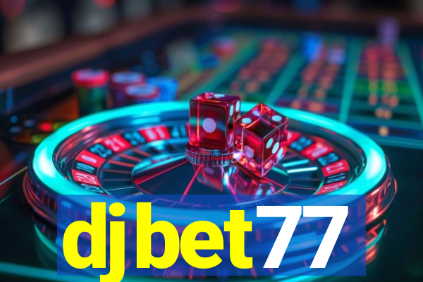 djbet77