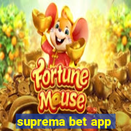 suprema bet app