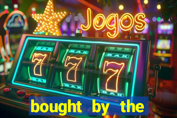 bought by the demon lord br