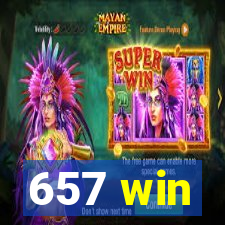 657 win