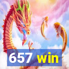657 win