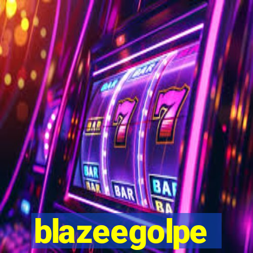 blazeegolpe