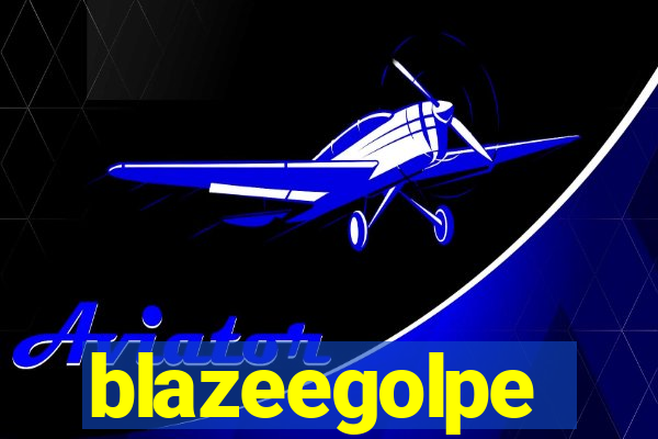 blazeegolpe