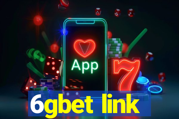 6gbet link