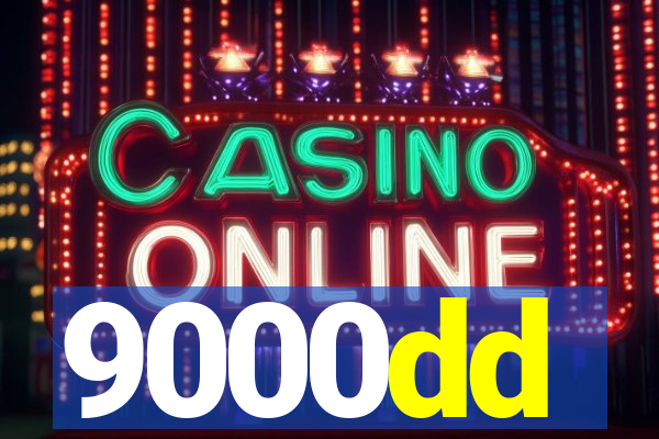 9000dd