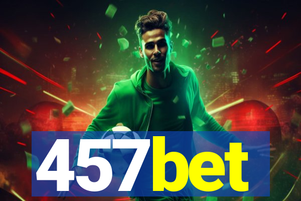 457bet