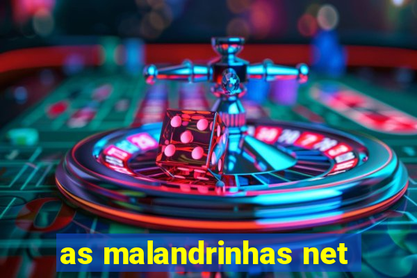 as malandrinhas net
