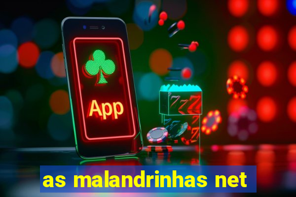 as malandrinhas net