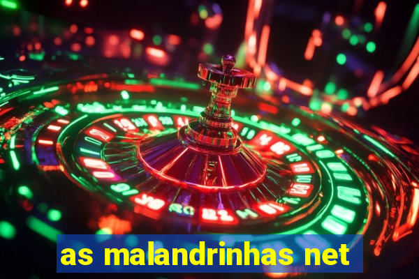 as malandrinhas net