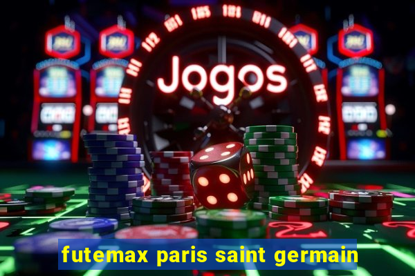 futemax paris saint germain