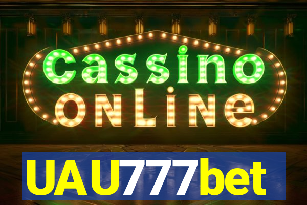 UAU777bet