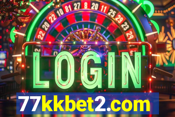 77kkbet2.com