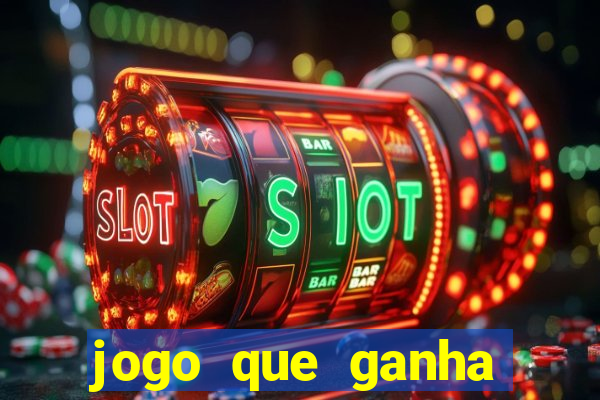 jogo que ganha dinheiro sem fazer deposito