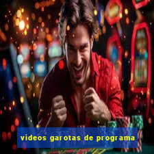 videos garotas de programa