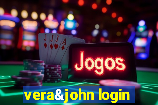 vera&john login