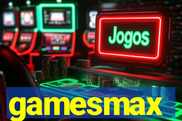 gamesmax